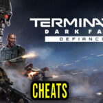 Terminator Dark Fate – Defiance Cheats