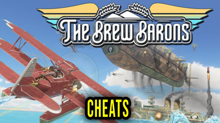 The Brew Barons – Cheats, Trainers, Codes