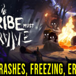The Tribe Must Survive Crash