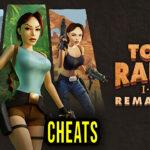 Tomb Raider I-III Remastered Cheats