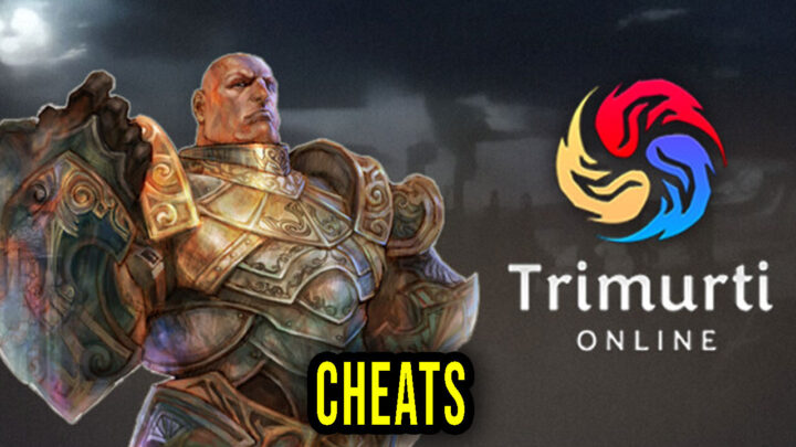 Trimurti Online – Cheats, Trainers, Codes