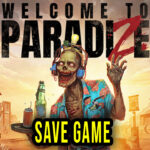 Welcome to ParadiZe Save Game