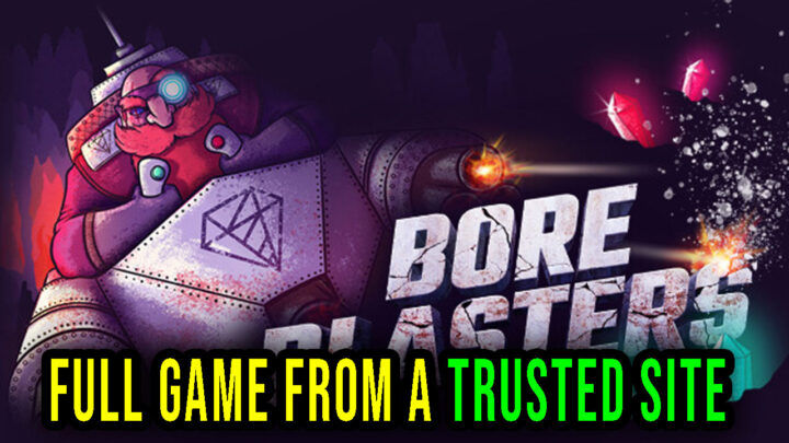 BORE BLASTERS – Full game download from a trusted site