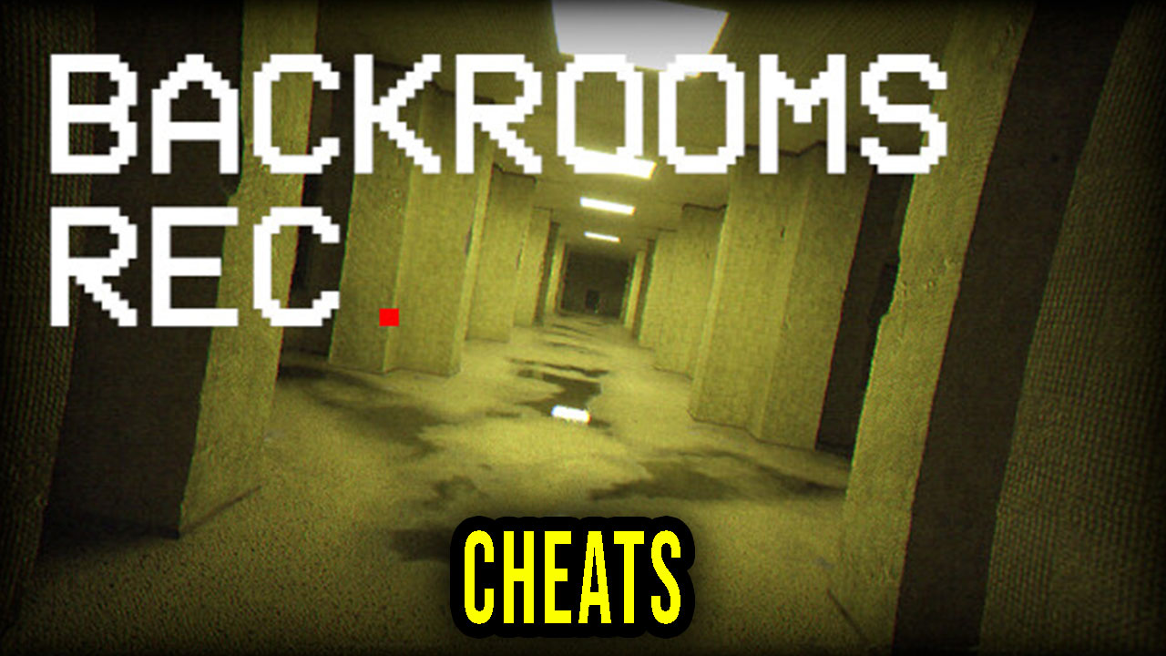Backrooms Rec. Cheats, Trainers, Codes Games Manuals