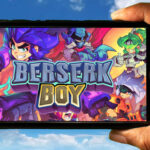 Berserk Boy Mobile
