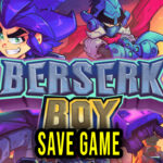 Berserk Boy Save Game