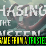 Chasing the Unseen Full