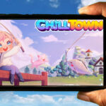 Chill Town Mobile