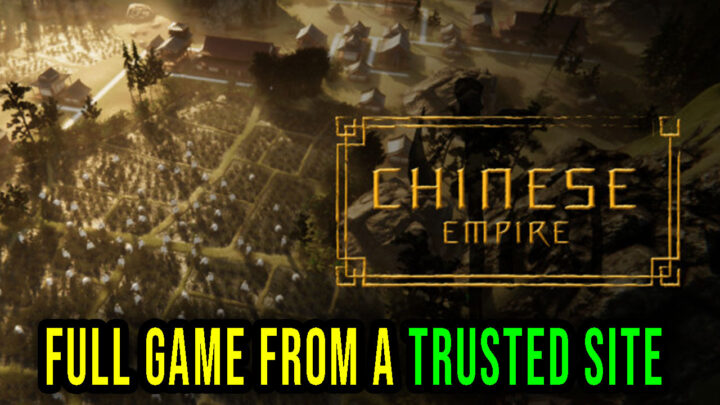 Chinese Empire – Full game download from a trusted site