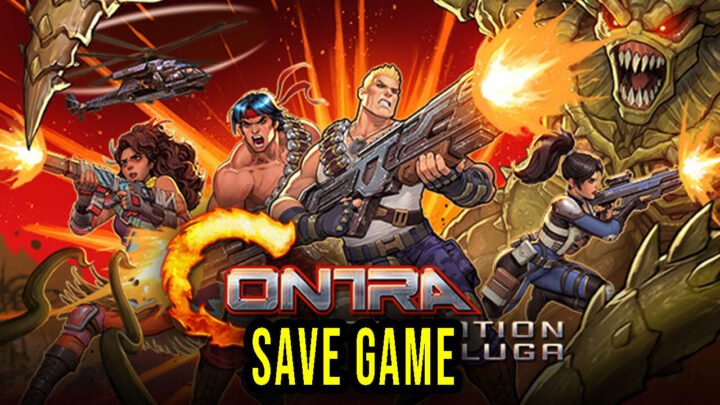 Contra: Operation Galuga – Save Game – location, backup, installation
