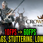 Crown Wars The Black Prince Lag