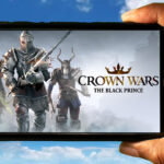Crown Wars The Black Prince Mobile