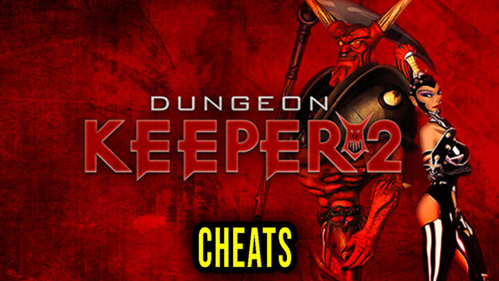 Dungeon Keeper 2 – Cheats, Trainers, Codes