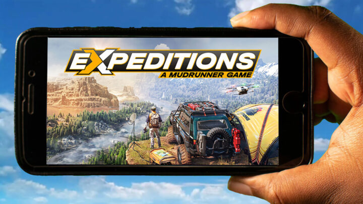 Expeditions: A MudRunner Game Mobile – How to play on an Android or iOS phone?