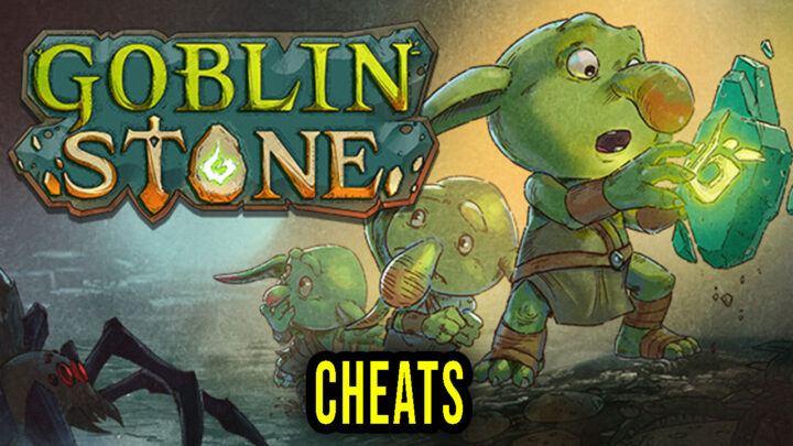 Goblin Stone – Cheats, Trainers, Codes