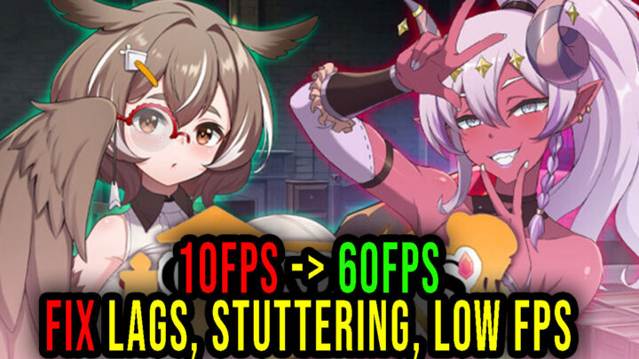 Guardians of Eden – Lags, stuttering issues and low FPS – fix it!