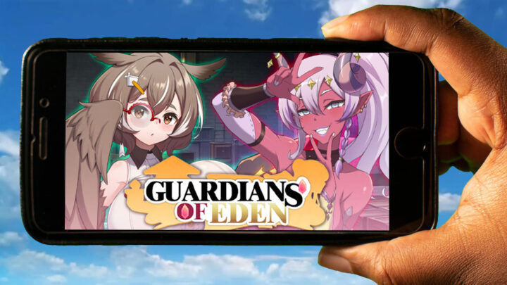 Guardians of Eden Mobile – How to play on an Android or iOS phone?