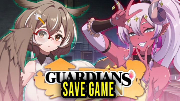 Guardians of Eden – Save Game – location, backup, installation