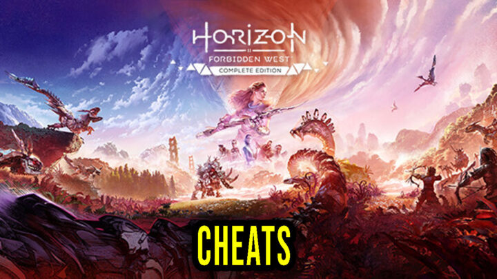 Horizon Forbidden West Complete Edition – Cheats, Trainers, Codes