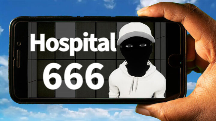Hospital 666 Mobile – How to play on an Android or iOS phone?