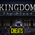 Kingdom The Blood Cheats