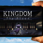 Kingdom The Blood Mobile