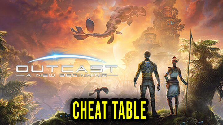 Outcast – A New Beginning – Cheat Table for Cheat Engine