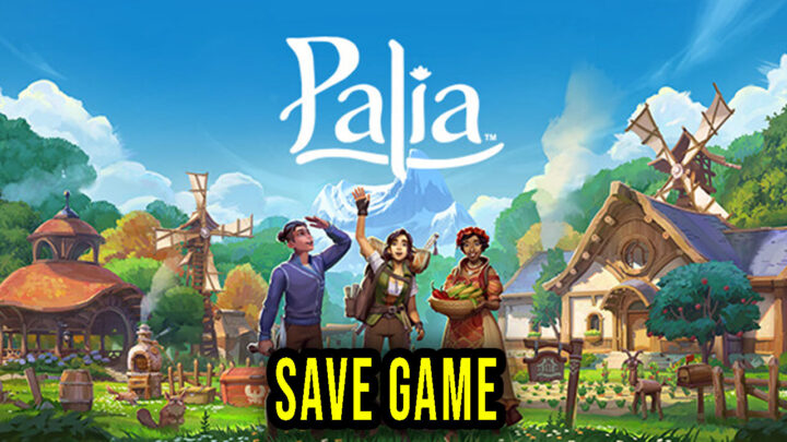 Palia – Save Game – location, backup, installation