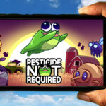 Pesticide Not Required Mobile
