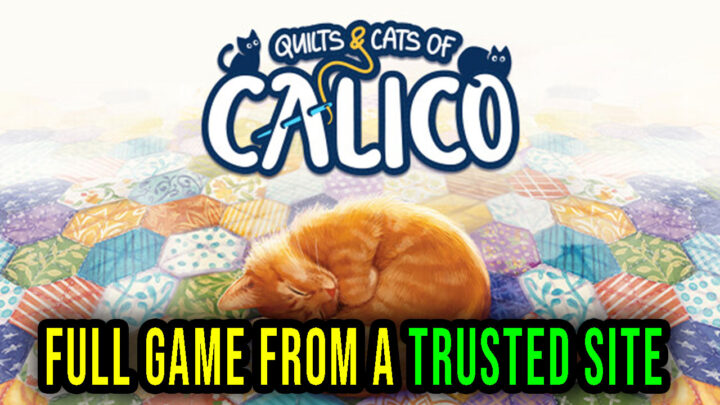 Quilts and Cats of Calico – Full game download from a trusted site