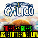 Quilts and Cats of Calico Lag