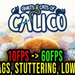 Quilts and Cats of Calico Lag