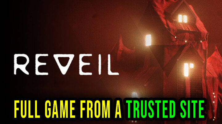 REVEIL – Full game download from a trusted site