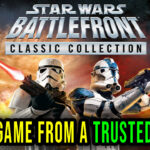 STAR WARS Battlefront Classic Collection Full