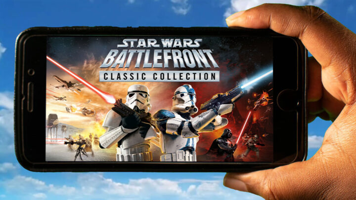 STAR WARS: Battlefront Classic Collection Mobile – How to play on an Android or iOS phone?