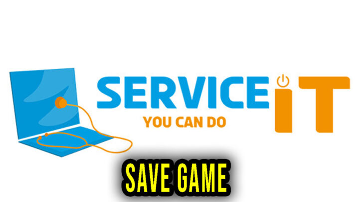 ServiceIT: You can do IT – Save Game – location, backup, installation