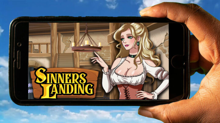 Sinners Landing Mobile – How to play on an Android or iOS phone?