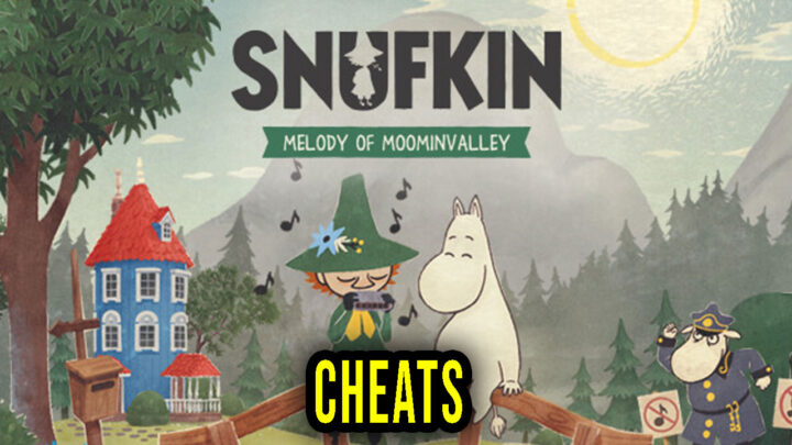 Snufkin: Melody of Moominvalley – Cheats, Trainers, Codes