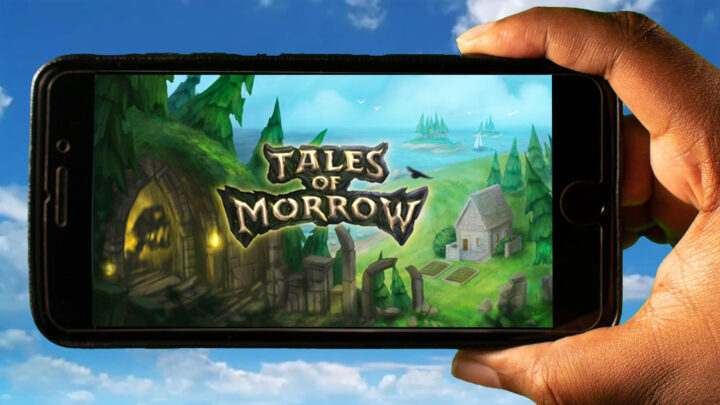 Tales of Morrow Mobile – How to play on an Android or iOS phone?
