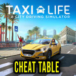 Taxi-Life-A-City-Driving-Simulator-Cheat-Table