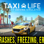 Taxi Life A City Driving Simulator Crash