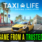 Taxi Life A City Driving Simulator Full