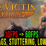 Vae Victis – Khan Lag
