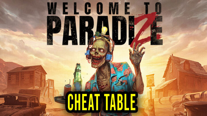 Welcome to ParadiZe – Cheat Table for Cheat Engine