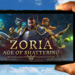 Zoria Age of Shattering Mobile