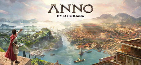 Anno 117: Pax Romana Console Version – PS4, PS5 & Xbox Availability (PlayStation / Microsoft Store)