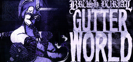 Brush Burial: Gutter World Console Version – PS4, PS5 & Xbox Availability (PlayStation / Microsoft Store)